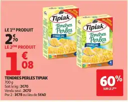 Auchan TIPIAK Tendres perles offre