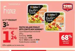 Auchan SODEBO Pasta salade poulet roti comté aop offre