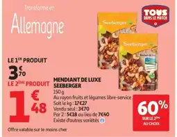Auchan SEEBERGER Mendiant de luxe offre