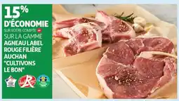 Auchan Sur la gamme agneau label rouge filière auchan cultivons le bon offre
