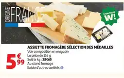 Auchan Assiette fromagère sélection des médailles offre