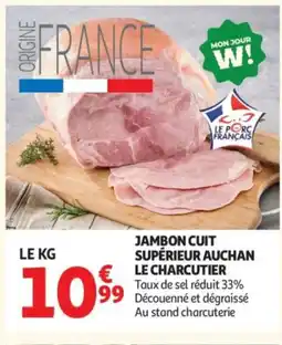 Auchan Jambon cuit supérieur auchan le charcutier offre