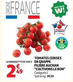 Auchan Tomates cerises la barquette de en grappe offre