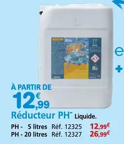 Provence Outillage Réducteur PH Liquide offre