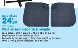 Provence Outillage Pied parasol déporté à remplir offre