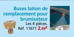 Provence Outillage Buses laiton de remplacement pour brumisateur offre