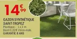 La Foir'Fouille Gazon synthétique saint-tropez offre