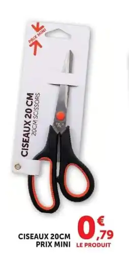 Hyper U CISEAUX PRIX MINI LE PRODUIT offre