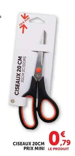 Super U Ciseaux prix mini offre