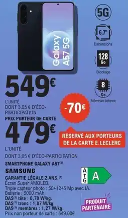 E.Leclerc Samsung Smartphone galaxy a57 offre