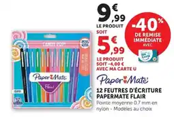 Super U Paper Mate 12 feutres d'écriture offre