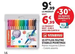 Super U Stabilo 15 stylos feutre pointmax offre