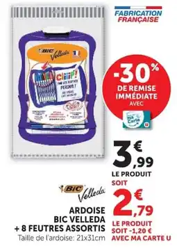 Super U Bic Velleda Ardoise + 8 feutres assortis offre