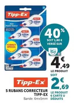 Super U Tipp-Ex 5 rubans correcteur offre