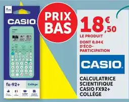 Super U Casio Calculatrice scientifique fx92+ collège offre