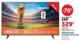 Super U Hisense téléviseur led uhd 4k offre
