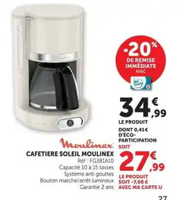 Super U Moulinex Cafetiere Soleil offre