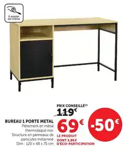 Super U Bureau 1 porte metal offre