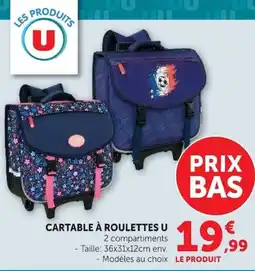 Hyper U CARTABLE À ROULETTES U offre