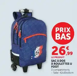 Hyper U SAC À DOS À ROULETTES U FOOT offre