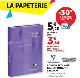 Hyper U AGENDA SCOLAIRE CLAIREFONTAINE offre
