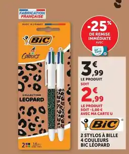 Hyper U 2 STYLOS À BILLE 4 COULEURS BIC LEOPARD offre