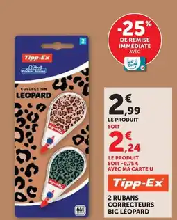 Hyper U 2 RUBANS CORRECTEURS BIC LÉOPARD offre