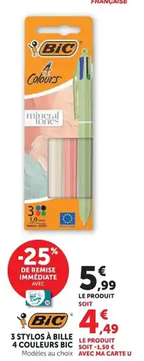 Hyper U 3 STYLOS À BILLE 4 COULEURS BIC offre