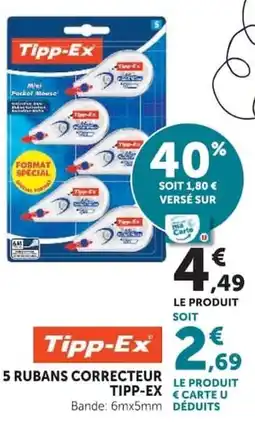Hyper U 5 RUBANS CORRECTEUR TIPP-EX CARTE offre