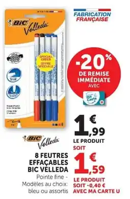 Hyper U 8 FEUTRES EFFACABLES BIC VELLEDA offre