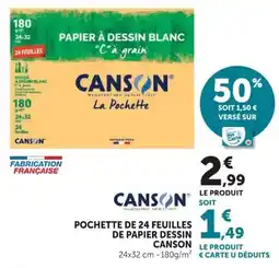 Hyper U POCHETTE DE 24 FEUILLES DE PAPIER DESSIN CANSON offre