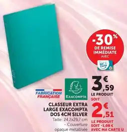 Hyper U CLASSEUR EXTRA LARGE EXACOMPTA DOS SILVER offre