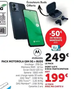 Hyper U PACK MOTOROLA G84 5G + BUDS offre