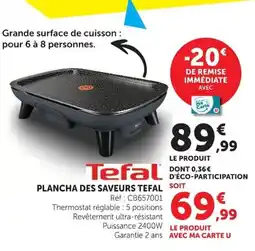 Hyper U PLANCHA DES SAVEURS TEFAL offre