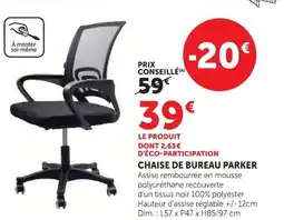 Hyper U CHAISE DE BUREAU PARKER offre