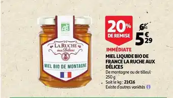 Auchan Direct Miel Liquide Bio De France La Ruche Aux Délices offre
