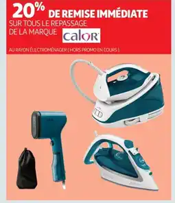 Auchan CALOR Sur tous le repassage de la marque offre
