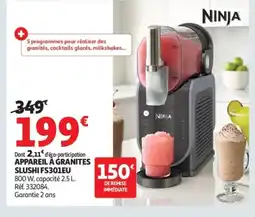 Auchan NINJA Appareil à granites slushi fs301eu offre