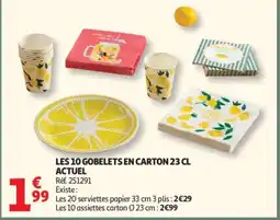 Auchan ACTUEL Les 10 gobelets en carton offre