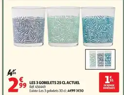 Auchan ACTUEL Les 3 gobelets offre