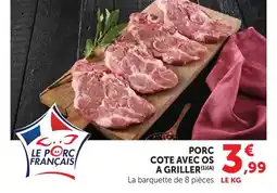 Super U Porc côte avec os à griller offre