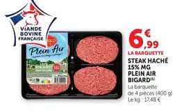 Super U Bigard steak haché 15% mg plein air offre