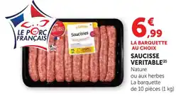 Super U Saucisse véritable offre