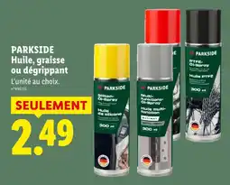 Lidl Parkside huile, graisse de silicone offre