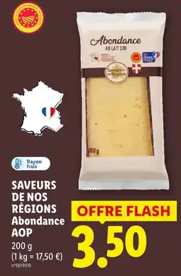 Lidl Saveurs de nos nos régions abondance aop offre