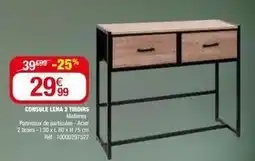 La Foir'Fouille Console leña 2 tiroirs offre