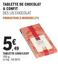 E.Leclerc Tablette croq'licot offre