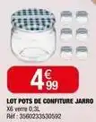 La Foir'Fouille Lot pots de confiture jarro offre