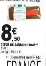 E.Leclerc Cœur de saumon fumé offre