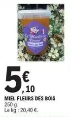 E.Leclerc Miel fleurs des bois offre
